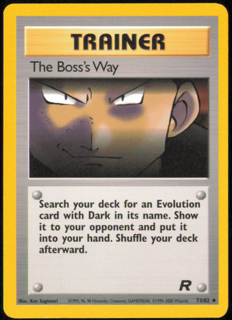 The Boss's Way  - Team Rocket  - TR  - 73/82  - Unlimited