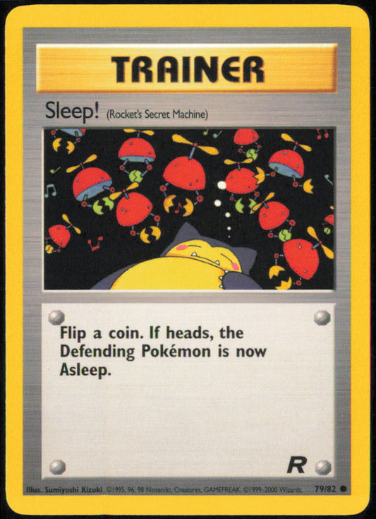 Sleep! (Rocket's Secret Machine)  - Team Rocket  - TR  - 79/82  - Unlimited